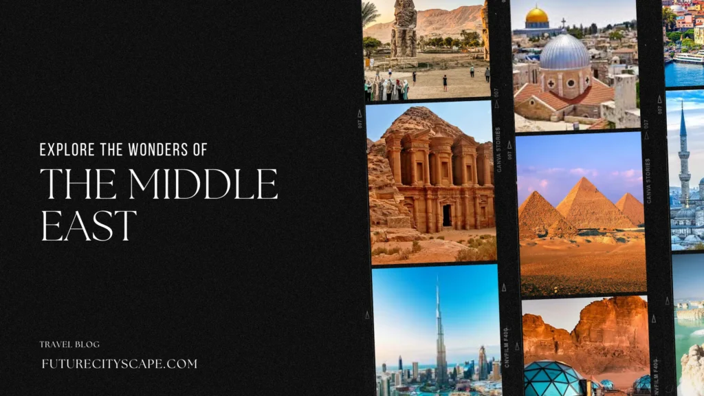 Places to Visit in the Middle East